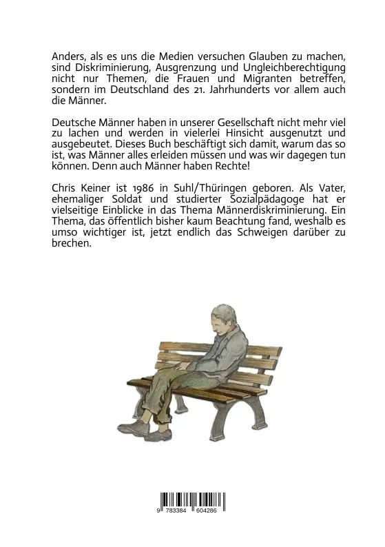 Bild: 9783384604286 | Die Diskriminierung des deutschen Mannes | Chris Keiner | Taschenbuch