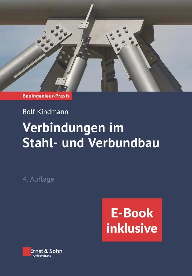 Cover: 9783433034286 | Verbindungen im Stahl- und Verbundbau (inkl. E-Book als ePDF) | Bundle