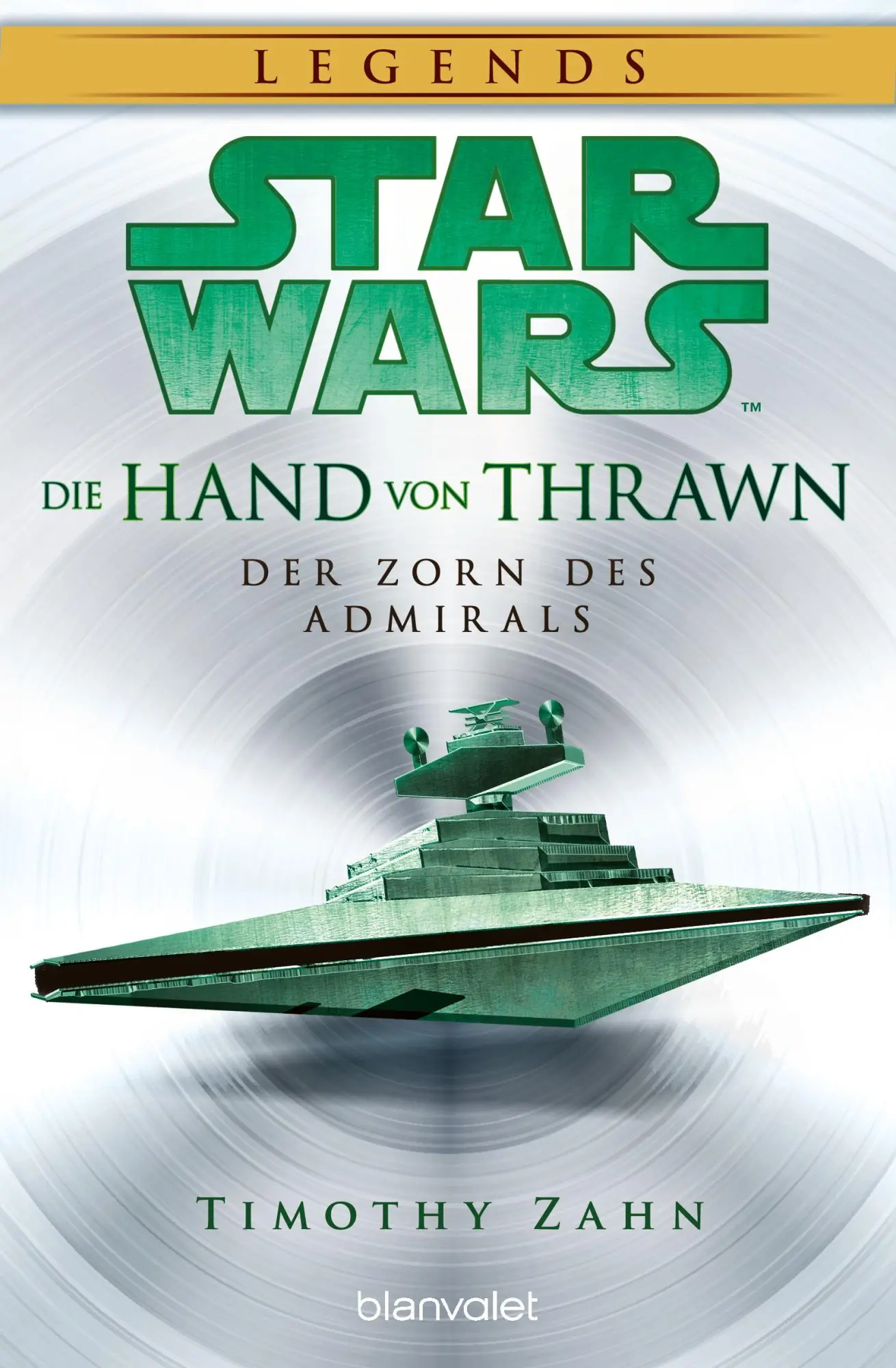 Cover: 9783734164286 | Star Wars(TM) Die Hand von Thrawn - Der Zorn des Admirals | Zahn