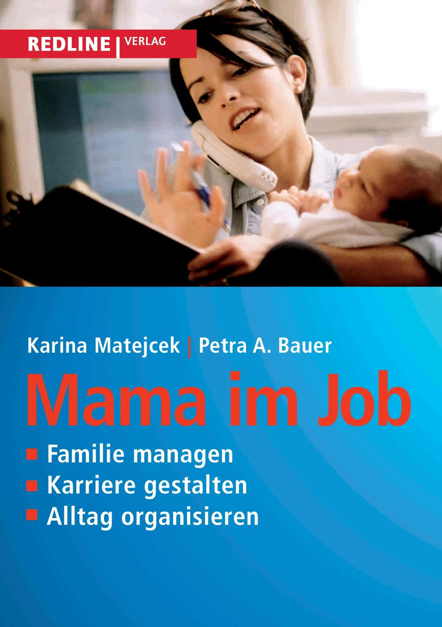 Cover: 9783868814286 | Mama im Job | Familie managen, Karriere gestalten, Alltag organisieren