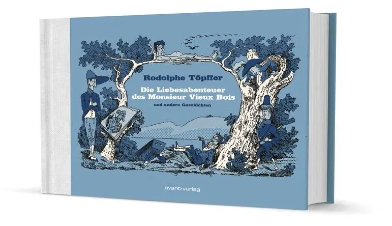 Cover: 9783945034286 | Die Liebesabenteuer des Monsieur Vieux Bois und andere Geschichten