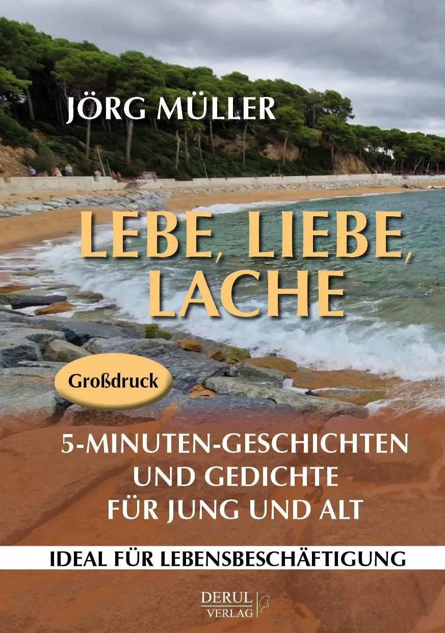 Cover: 9783981674286 | Lebe, liebe, lache. 5-Minuten-Geschichten und Gedichte für Jung und...