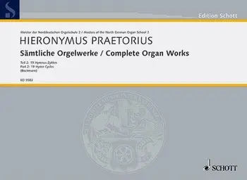 Cover: 9790001134286 | Complete Organ Works Band 2 | 19 Hymn Cycles | Hieronymus Praetorius