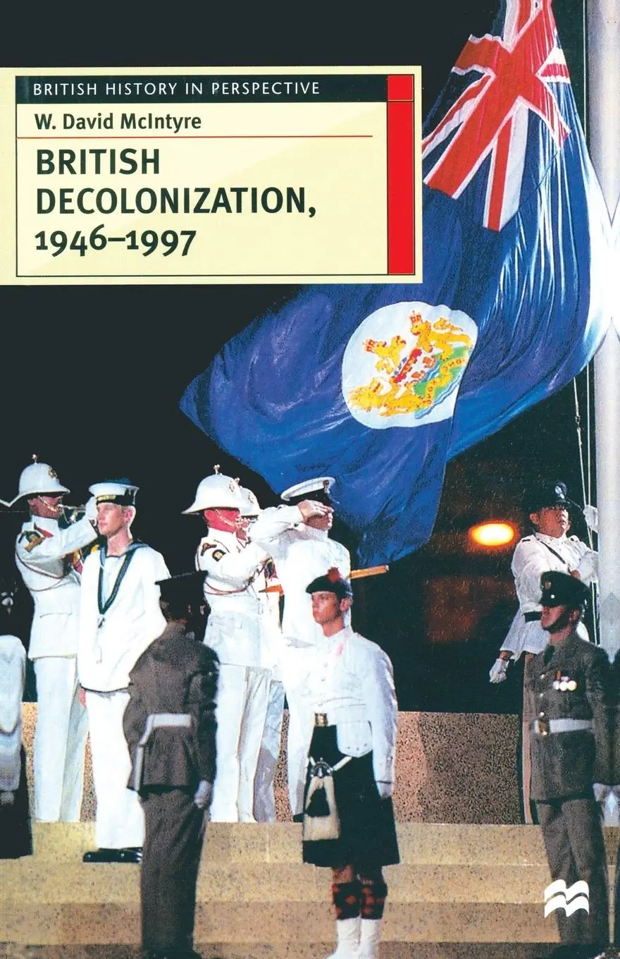Cover: 9780333644386 | British Decolonization, 1946-1997 | W. David McIntyre | Taschenbuch