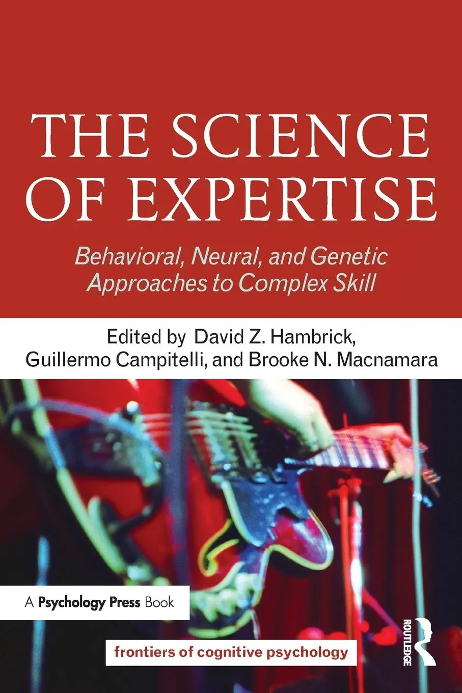 Cover: 9781138204386 | The Science of Expertise | David Z. Hambrick (u. a.) | Taschenbuch