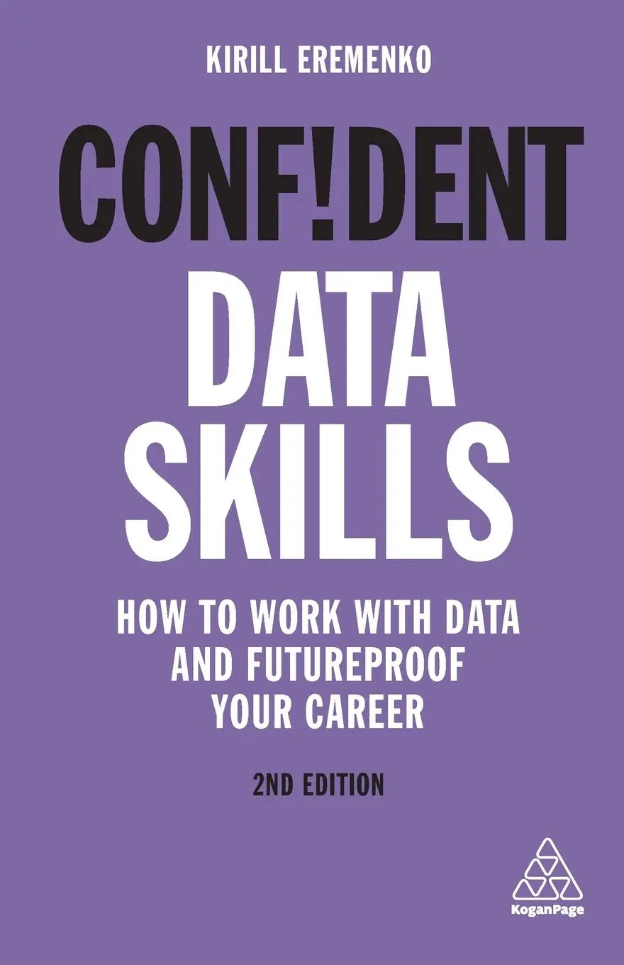 Cover: 9781789664386 | Confident Data Skills | Kirill Eremenko | Taschenbuch | Englisch