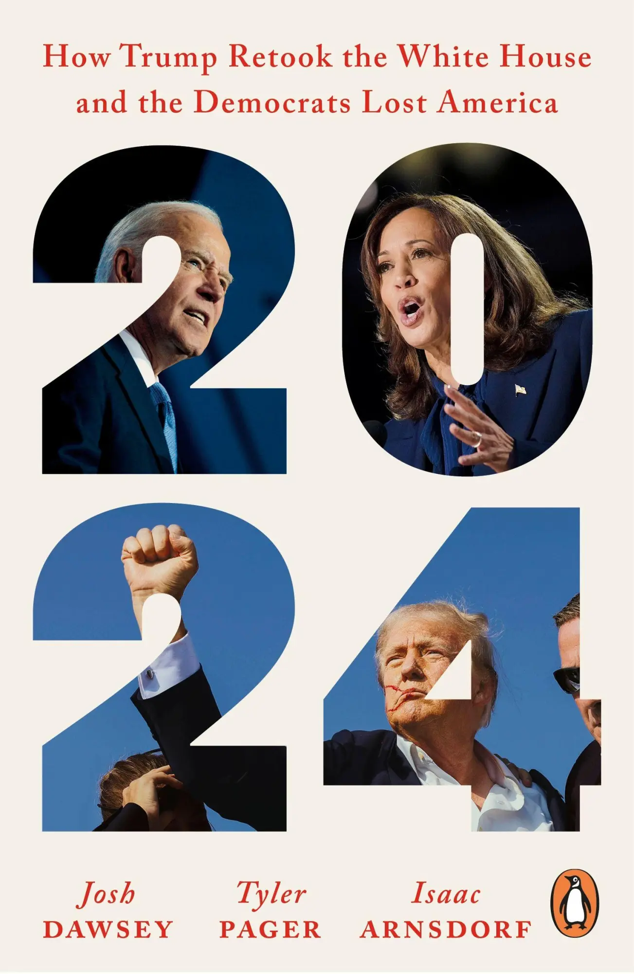 Cover: 9781804954386 | 2024 | How Trump Retook the White House and the Democrats Lost America