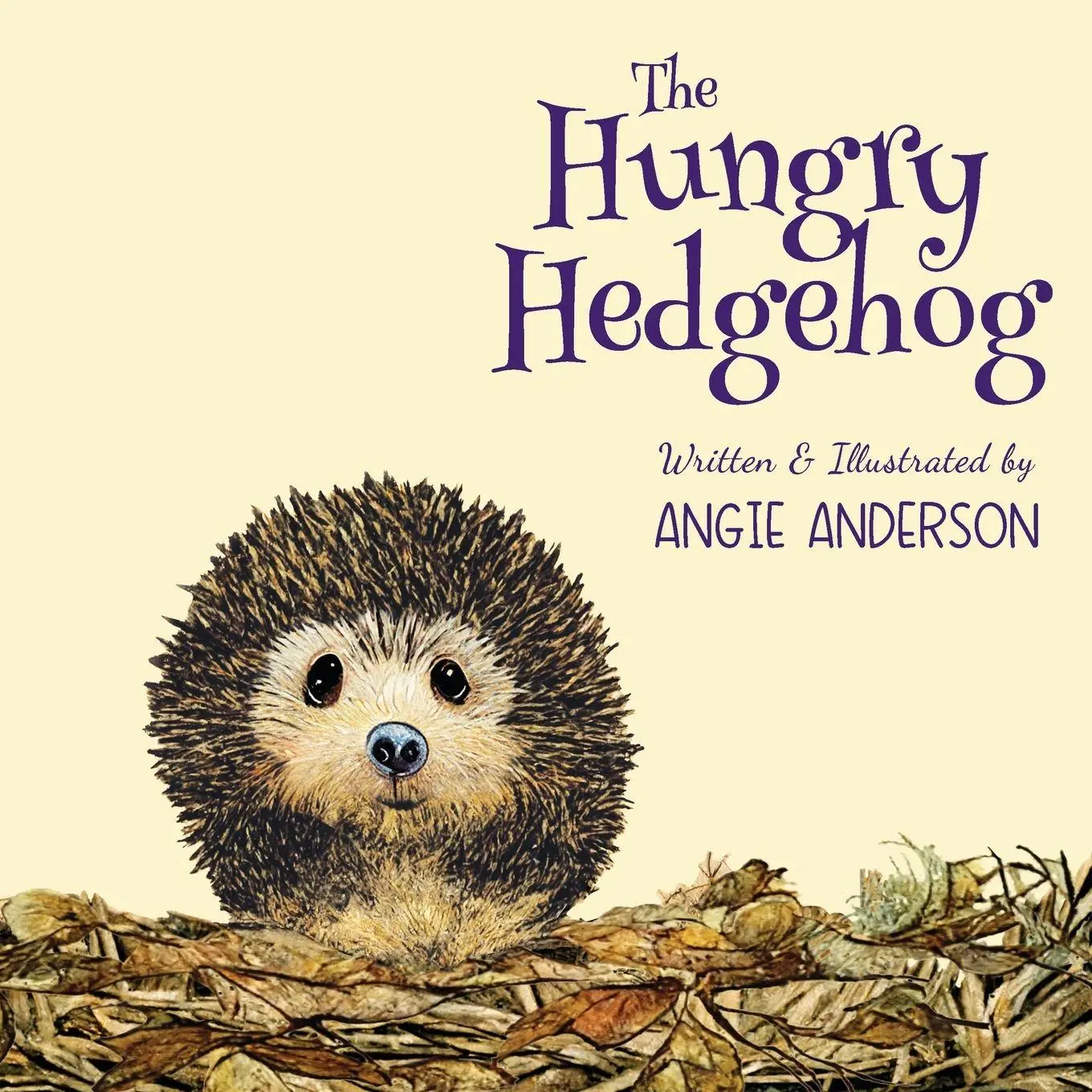 Cover: 9781912484386 | The Hungry Hedgehog | Inspiring Children To Care About Garden Wildlife