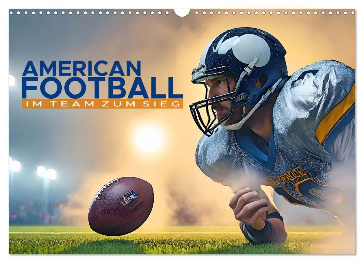 Cover: 9783457264386 | American Football - im Team zum Sieg (Wandkalender 2026 DIN A3...