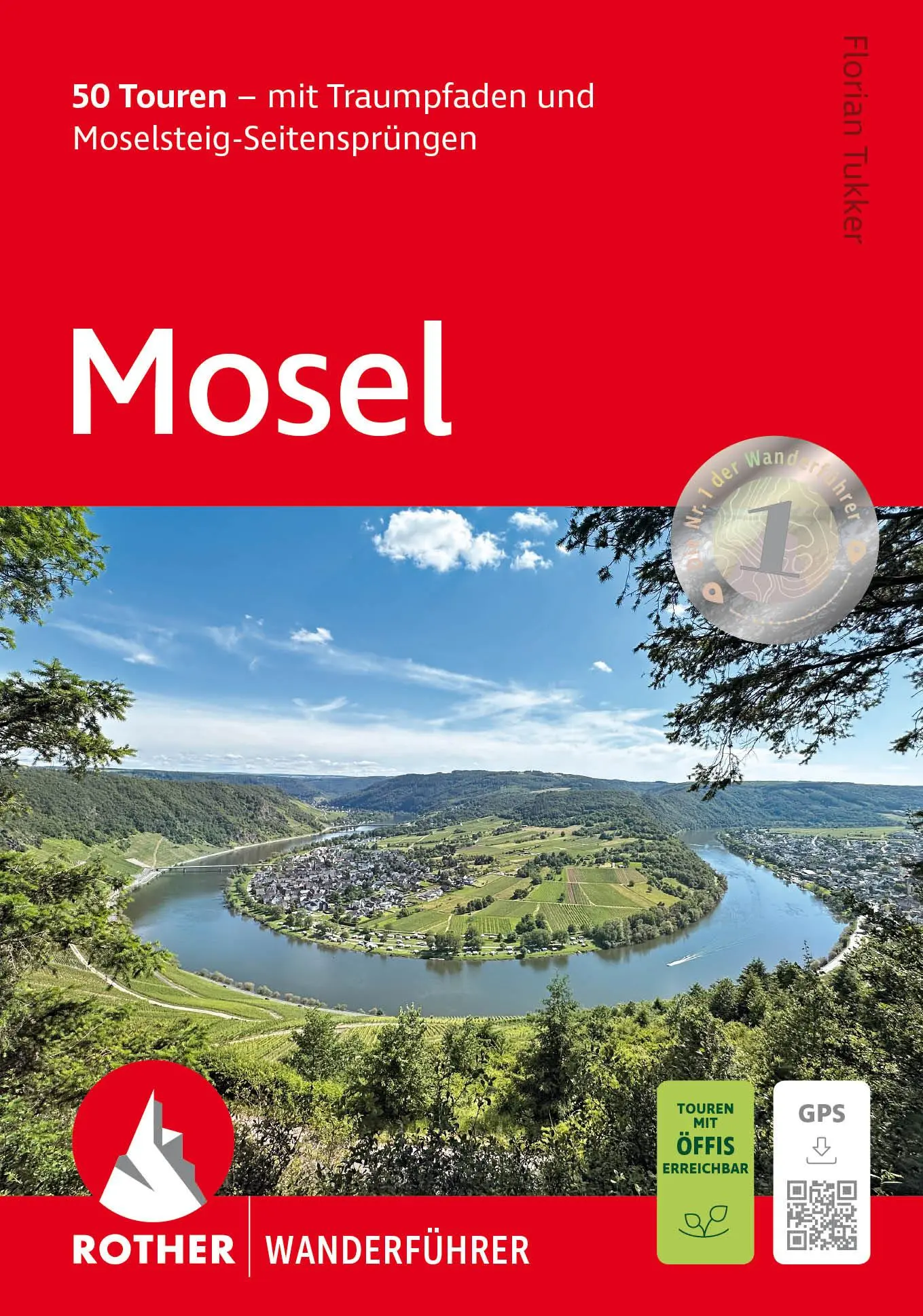 Cover: 9783763314386 | Mosel | Florian Tukker | Taschenbuch | Rother Wanderführer | 208 S.