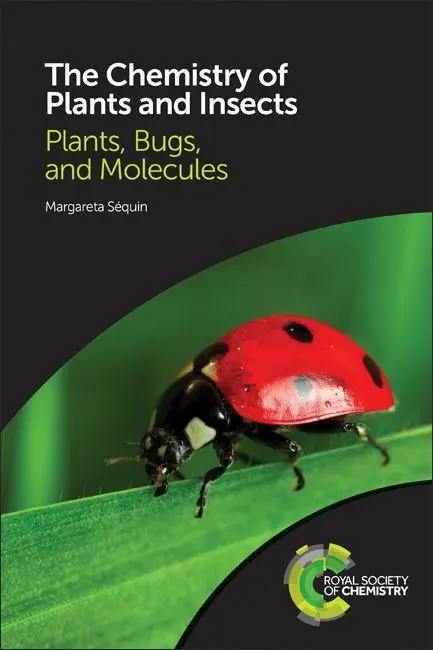 Cover: 9781782624486 | Chemistry of Plants and Insects | Plants, Bugs, and Molecules | Séquin