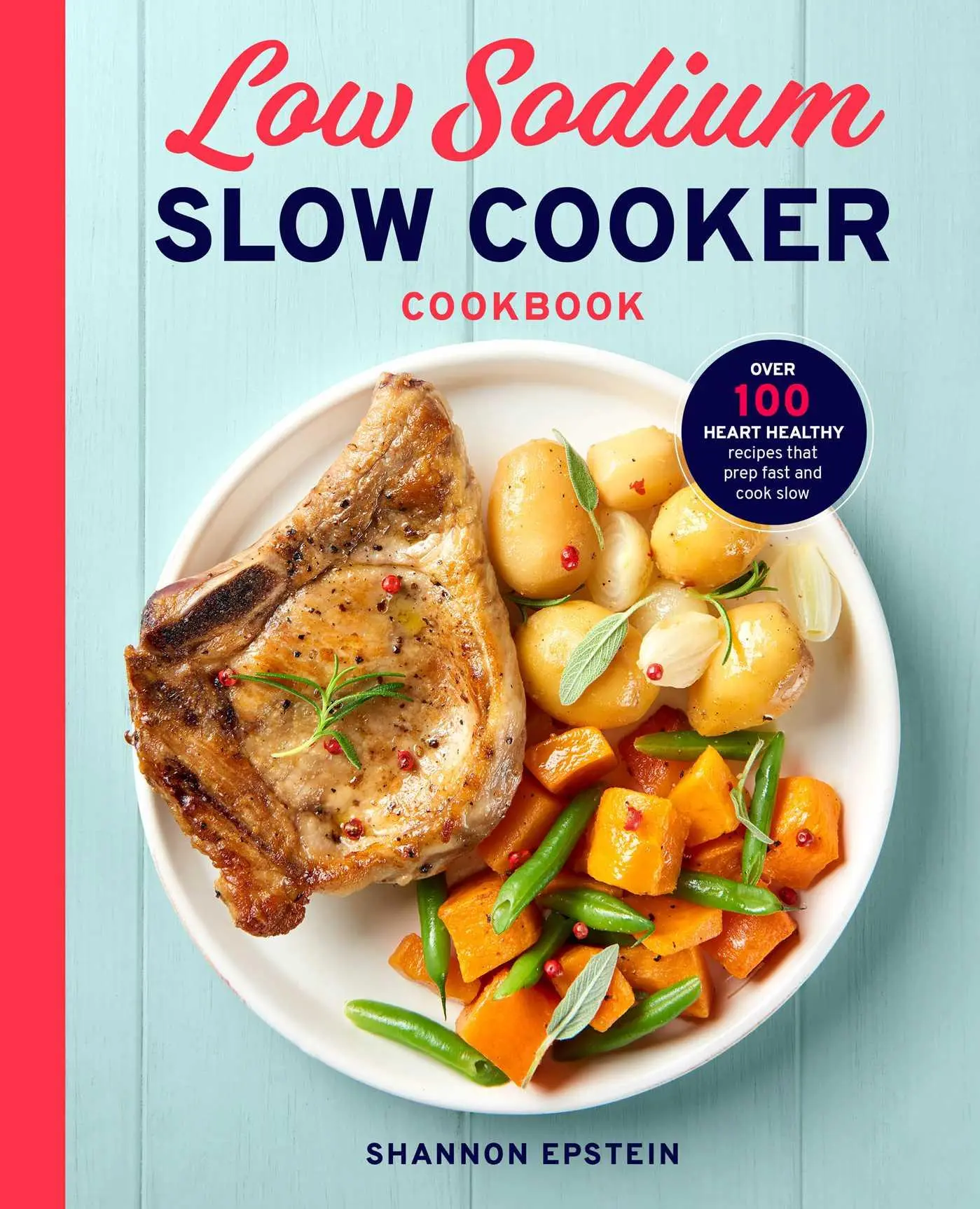 Cover: 9781939754486 | Low Sodium Slow Cooker Cookbook | Shannon Epstein | Taschenbuch | 2018