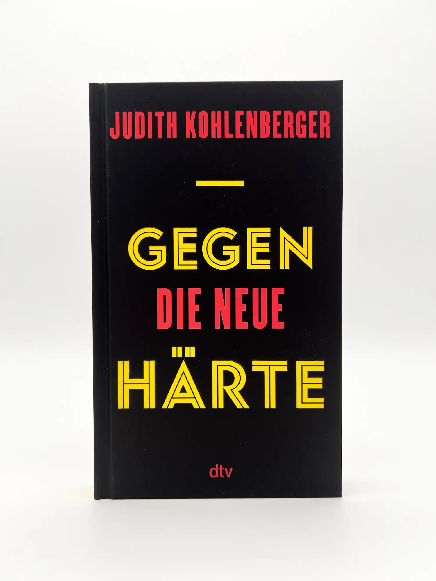 Bild: 9783423284486 | Gegen die neue Härte | Judith Kohlenberger | Buch | 256 S. | Deutsch