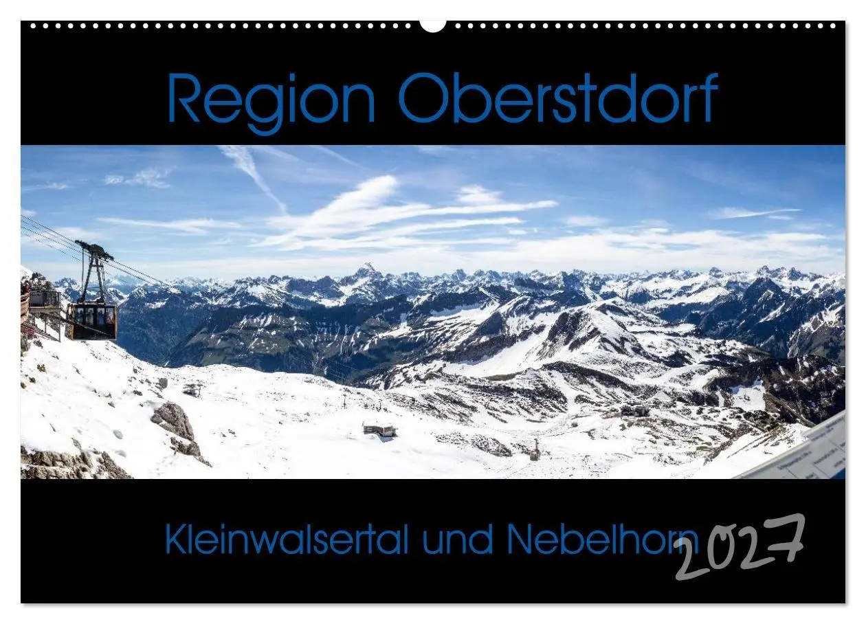 Cover: 9783594014486 | Region Oberstdorf - Kleinwalsertal und Nebelhorn (Wandkalender 2027...