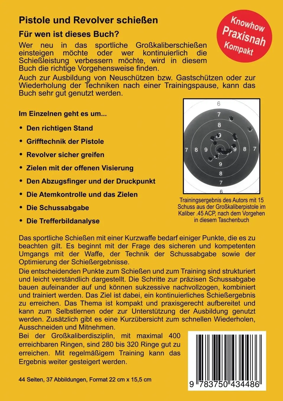 Rückseite: 9783750434486 | Pistole und Revolver schiessen | Siegfried Fock | Taschenbuch | 44 S.