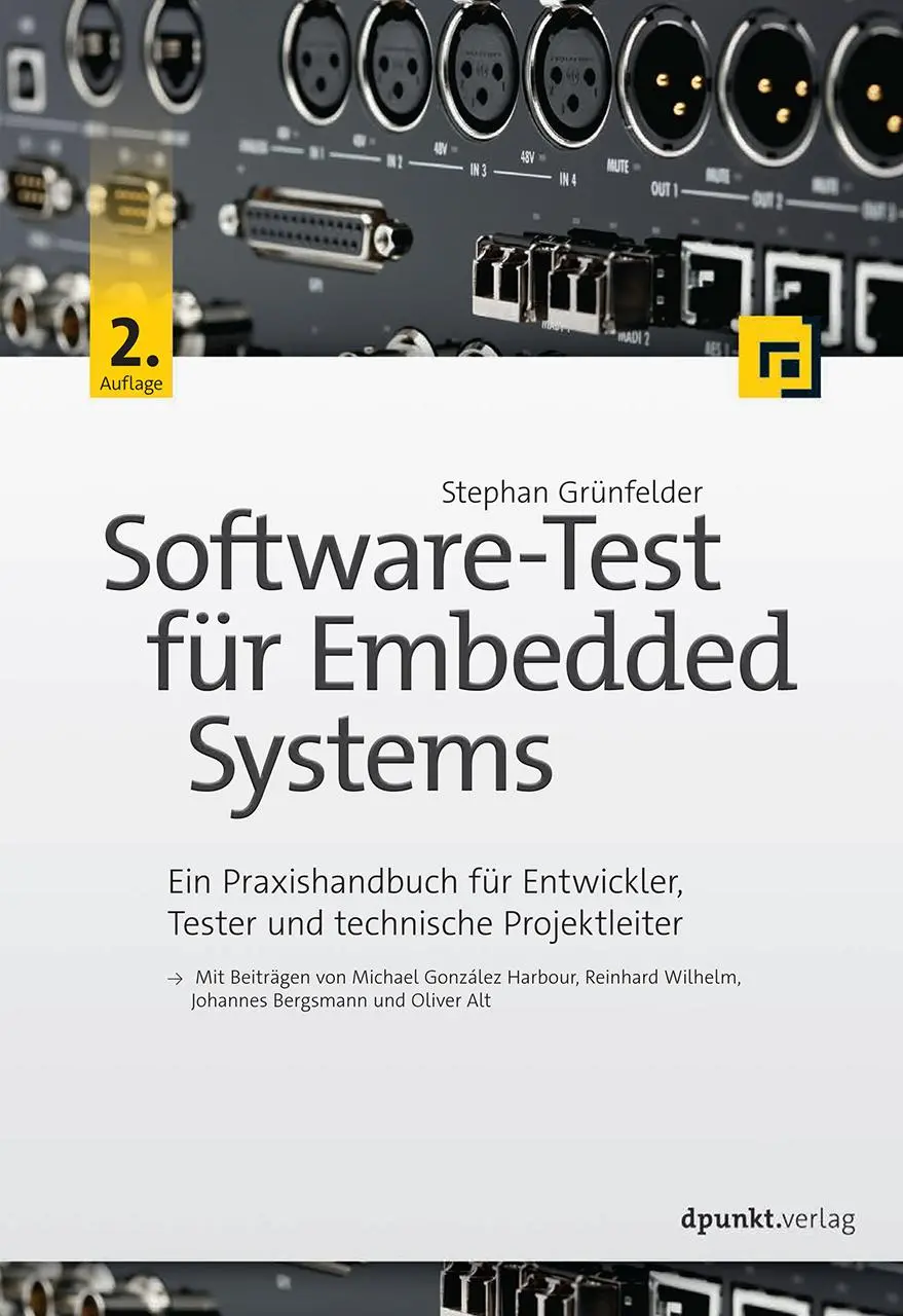 Cover: 9783864904486 | Software-Test für Embedded Systems | Stephan Grünfelder | Taschenbuch Cover: 9783864904486 | Software-Test für Embedded Systems | Stephan Grünfelder | Taschenbuch