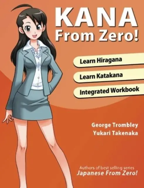 Cover: 9780989654586 | Kana from Zero! | George Trombley (u. a.) | Taschenbuch | Englisch