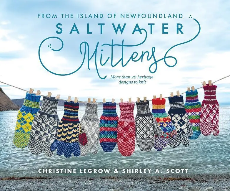 Cover: 9781775234586 | Saltwater Mittens | Christine Legrow (u. a.) | Taschenbuch | Englisch