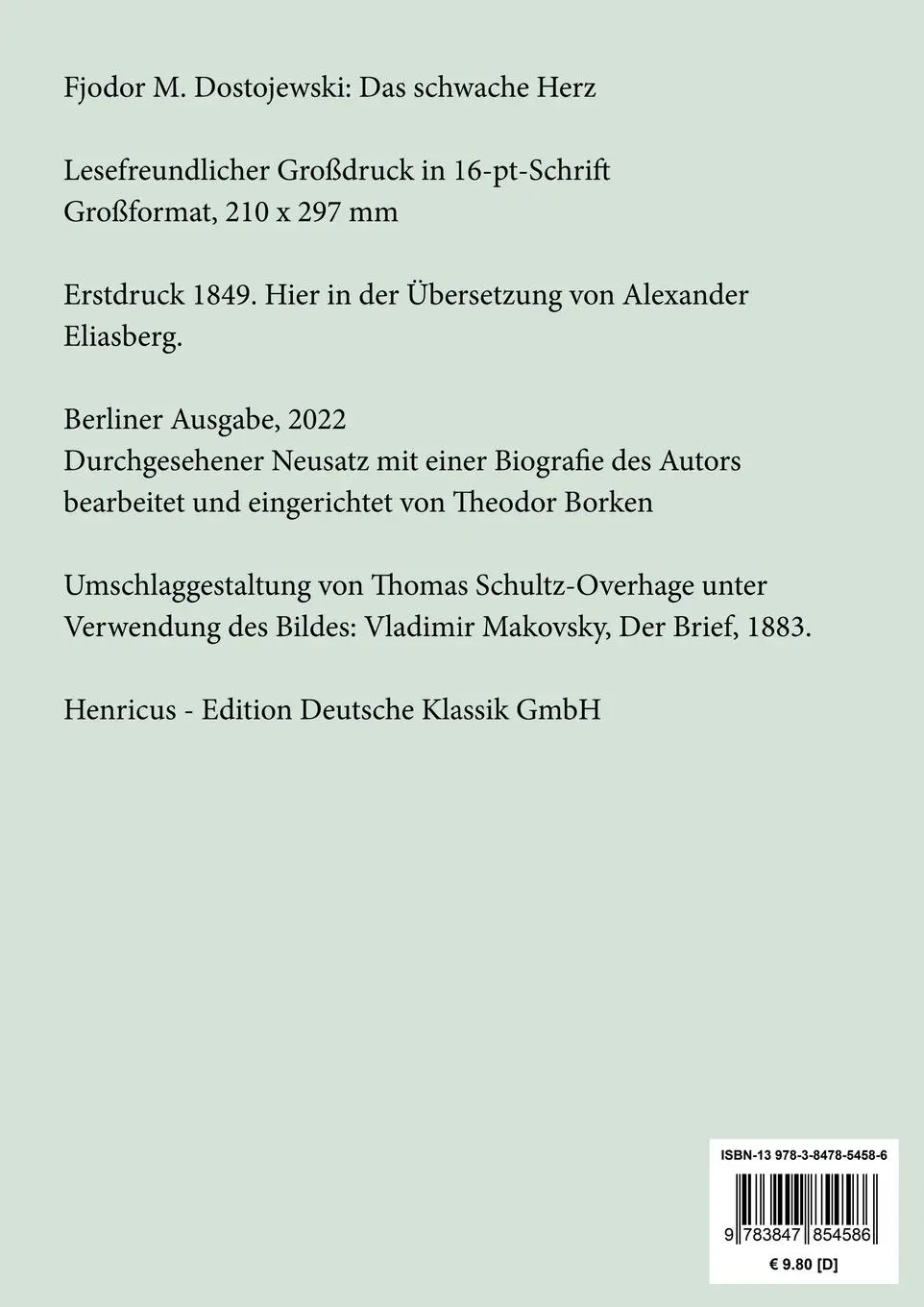Rückseite: 9783847854586 | Das schwache Herz (Großdruck) | Fjodor M. Dostojewski | Taschenbuch