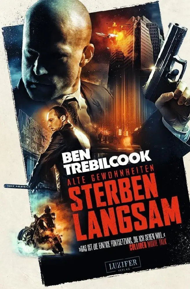 Cover: 9783958354586 | Alte Gewohnheiten sterben langsam | Actionthriller | Ben Trebilcook