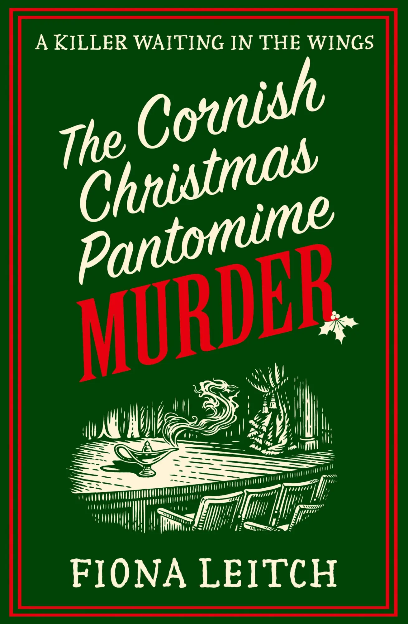 Cover: 9780008754686 | The Cornish Christmas Pantomime Murder | Fiona Leitch | Taschenbuch