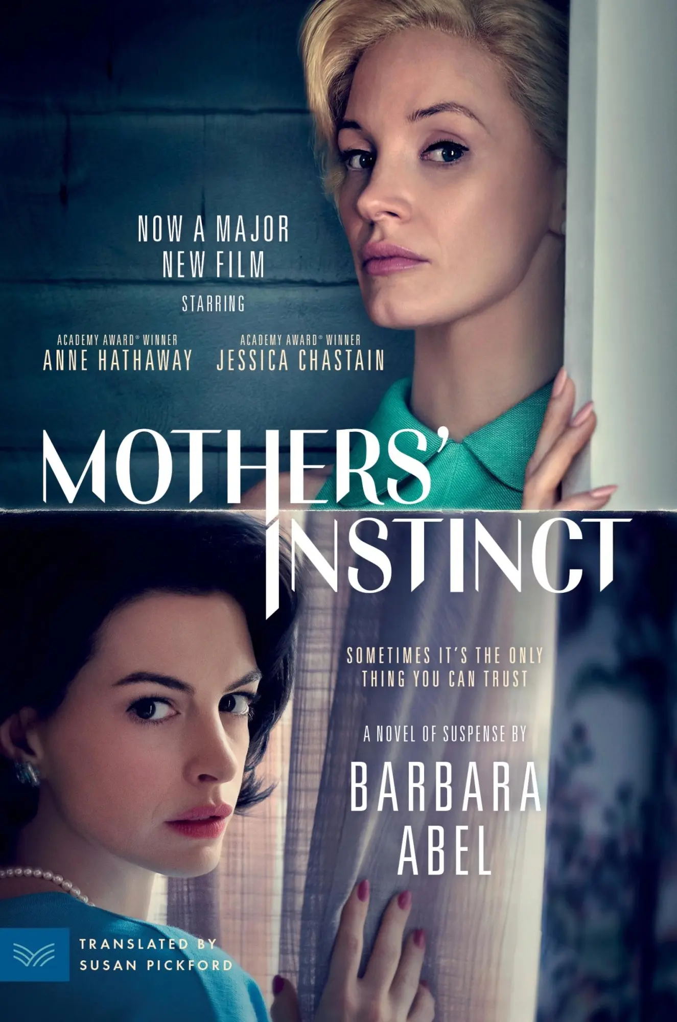 Cover: 9780063414686 | Mothers' Instinct [Movie Tie-in] | A Novel of Suspense | Barbara Abel