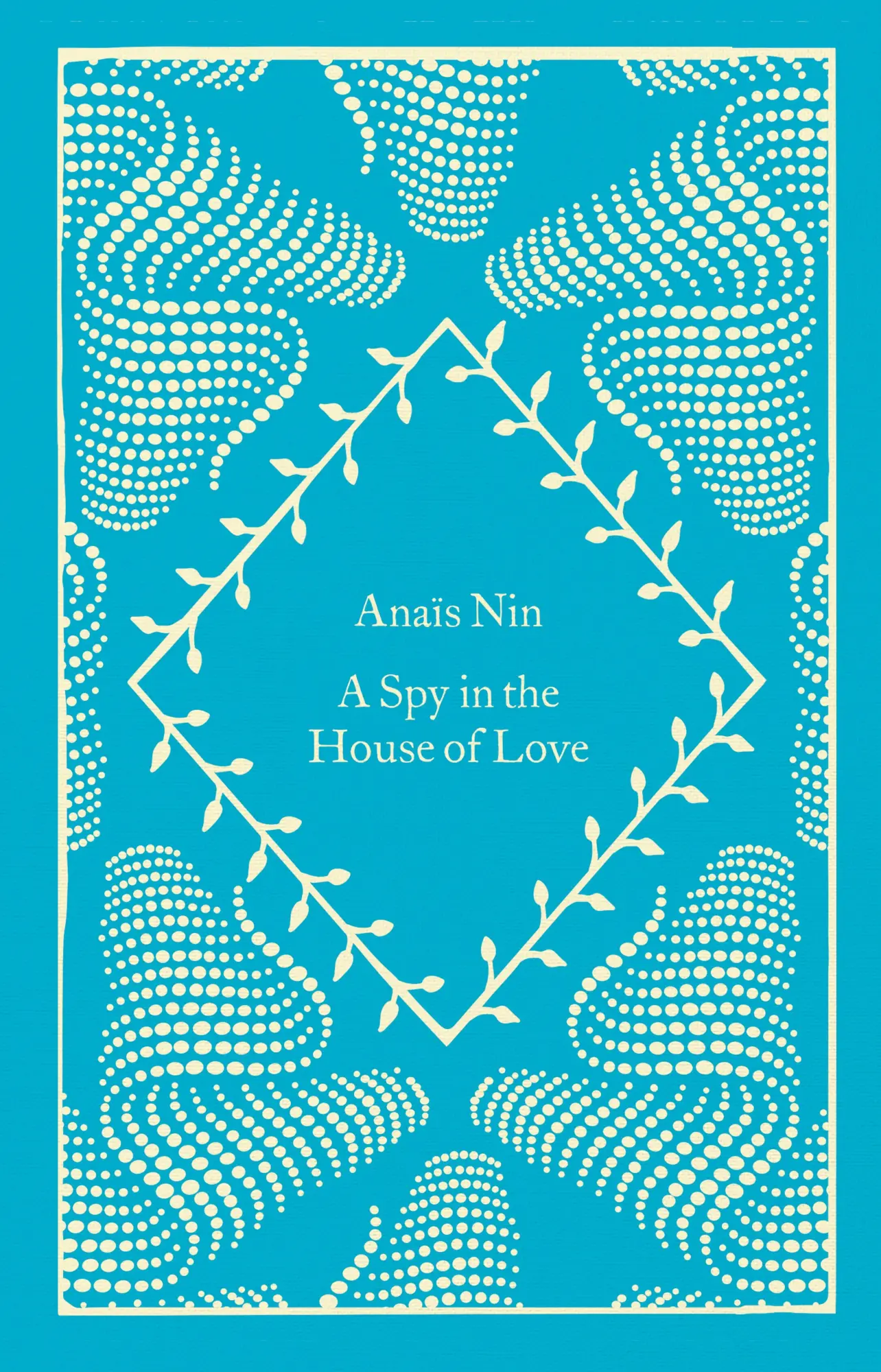 Cover: 9780241614686 | A Spy In The House Of Love | Anaïs Nin | Buch | 176 S. | Englisch