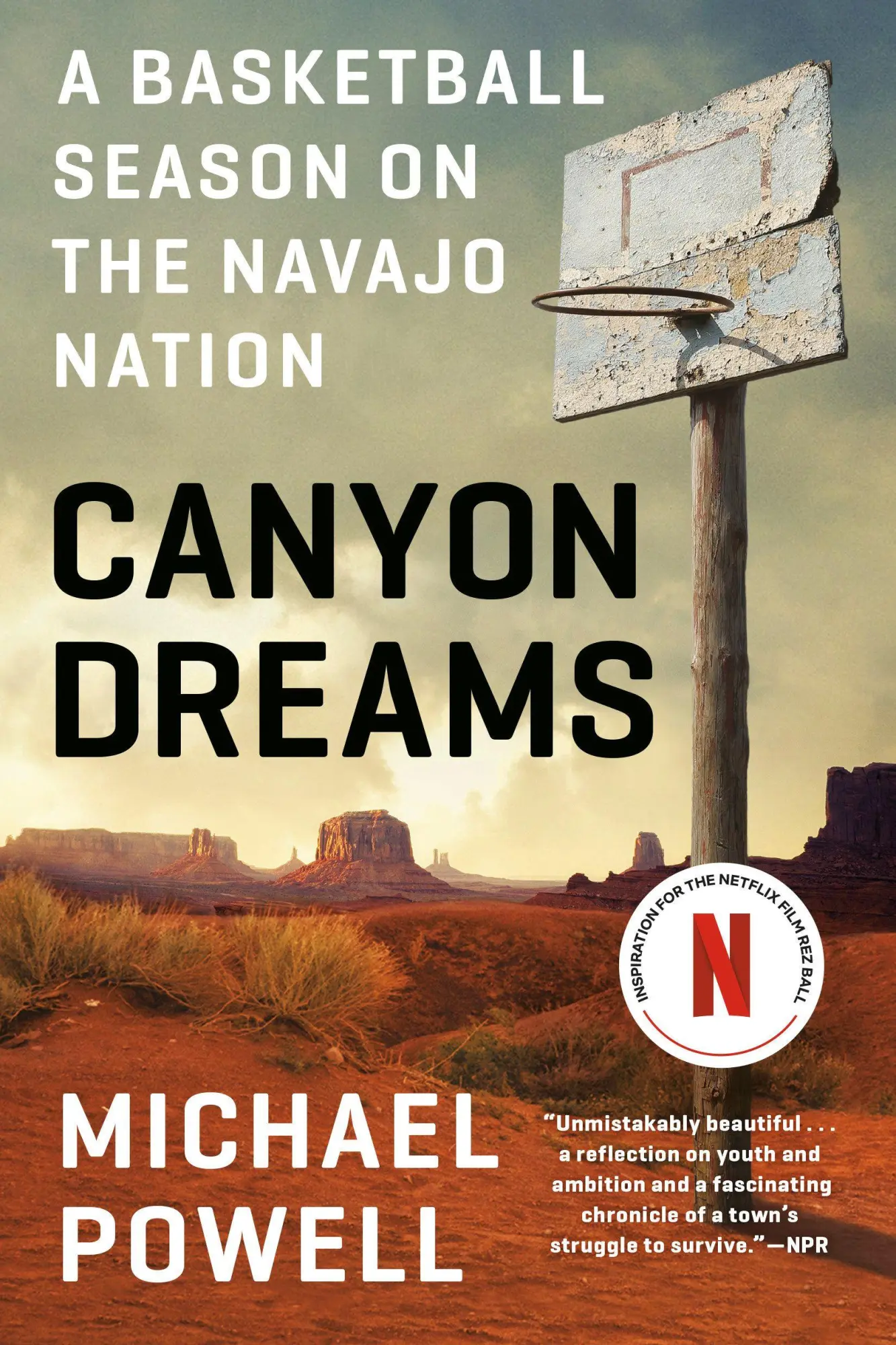 Cover: 9780525534686 | Canyon Dreams | A Basketball Season on the Navajo Nation | Powell