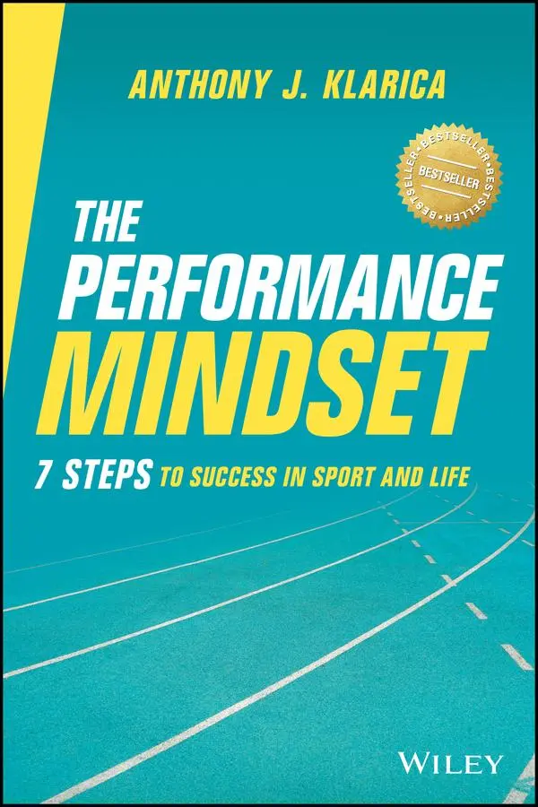 Cover: 9780730394686 | The Performance Mindset | 7 Steps to Success in Sport and Life | Buch