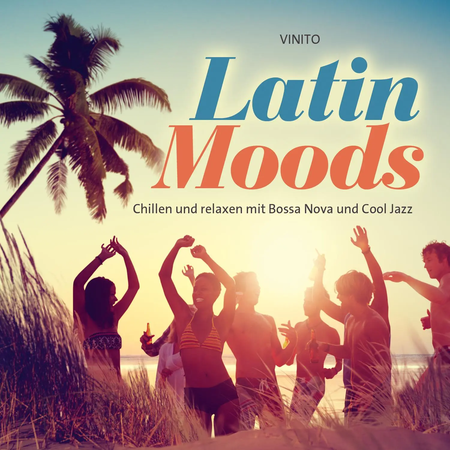 Cover: 9783957664686 | Latin Moods | Chillen und relaxen mit Bossa Nova und Cool Jazz | CD