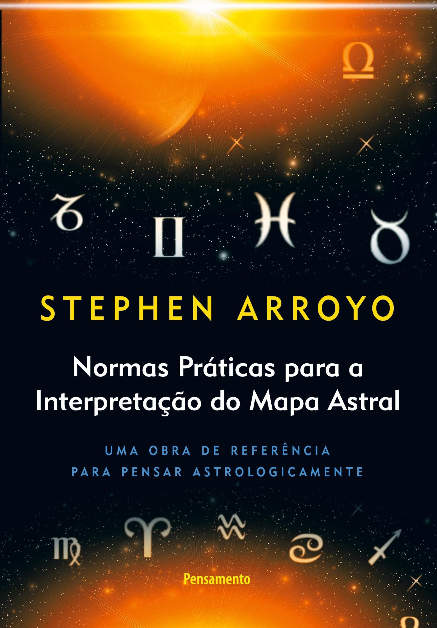 Cover: 9788531504686 | Normas Práticas Para a Interpretação do Mapa Astral | Stephen Arroyo