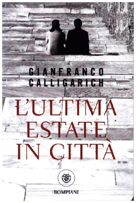 Cover: 9788830104686 | L'ultima estate in città | Gianfranco Calligarich | Taschenbuch | 2025