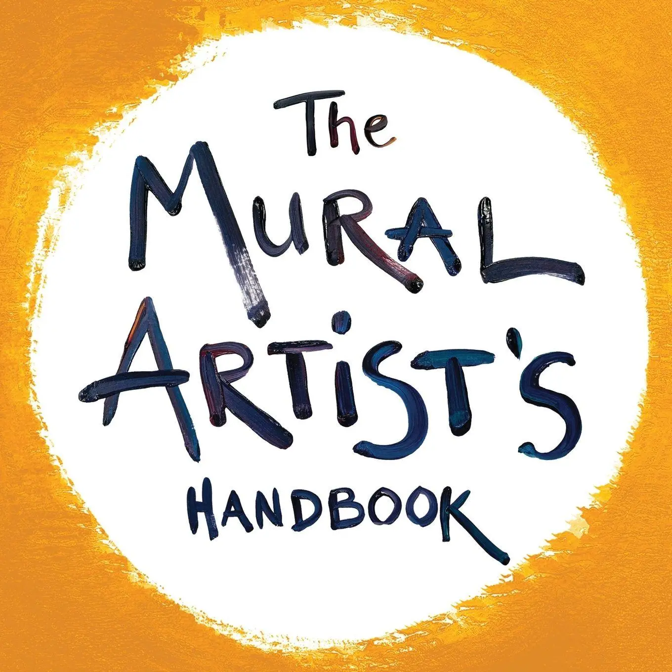 Cover: 9780578784786 | The Mural Artist's Handbook | Morgan Bricca | Taschenbuch | Englisch