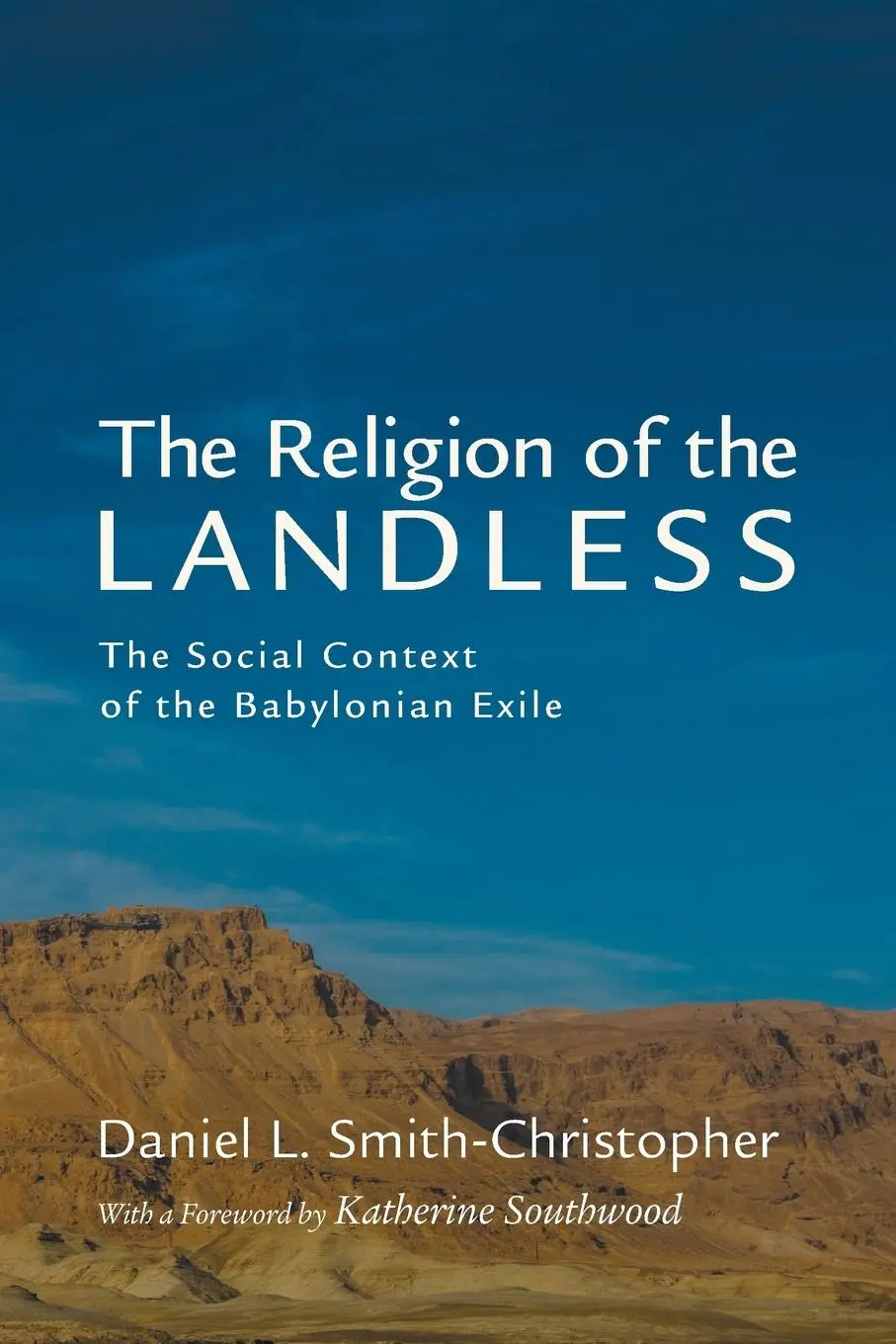 Cover: 9781608994786 | The Religion of the Landless | Daniel L. Smith-Christopher | Buch