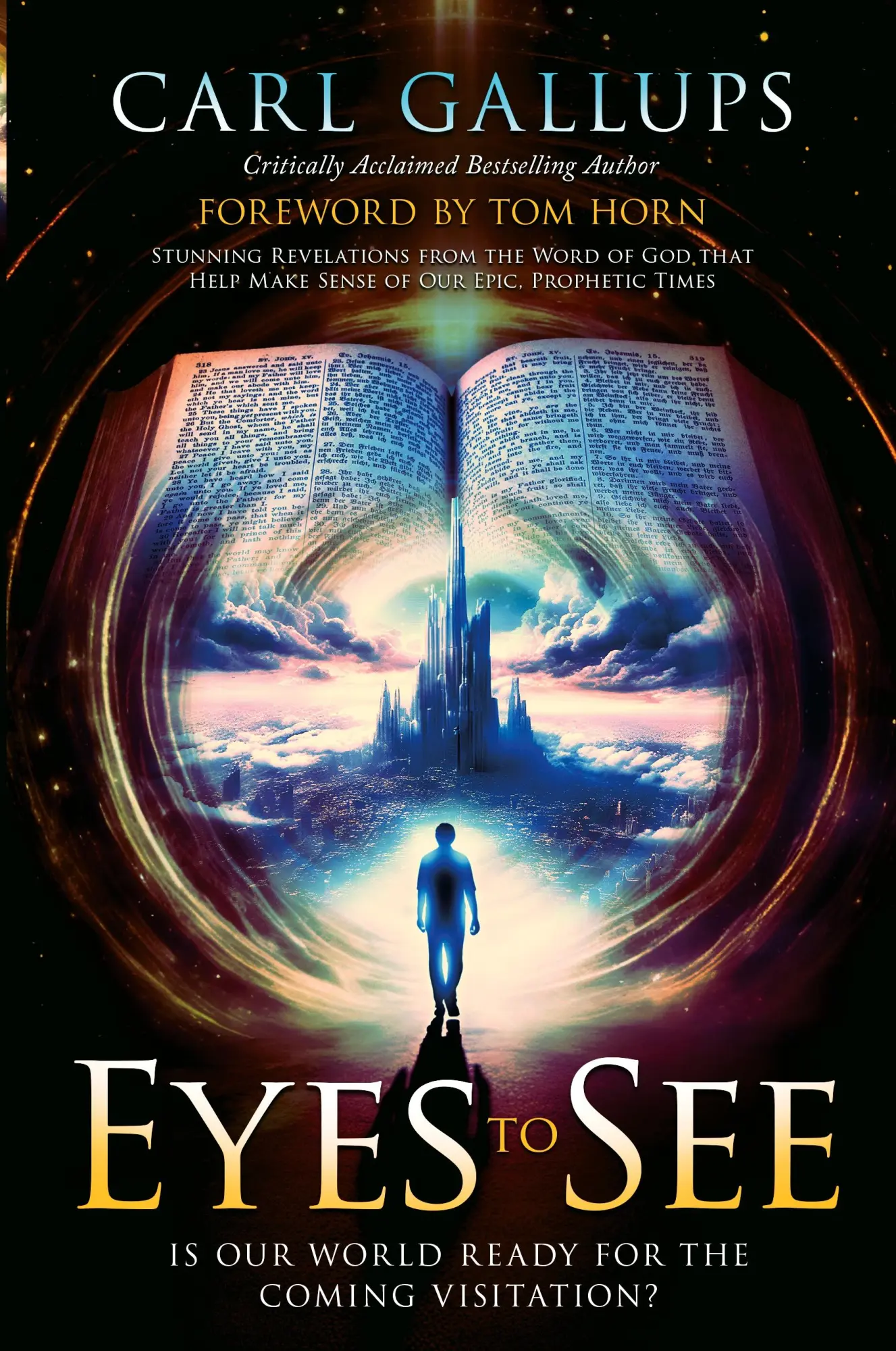 Cover: 9781948014786 | Eyes to See | Carl Gallups | Taschenbuch | Englisch | 2024