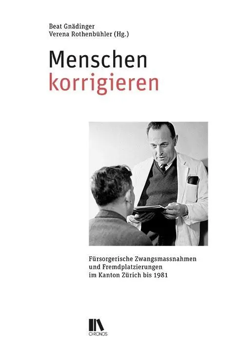 Cover: 9783034014786 | Menschen korrigieren | Beat Gnädinger | Buch | 288 S. | Deutsch | 2018