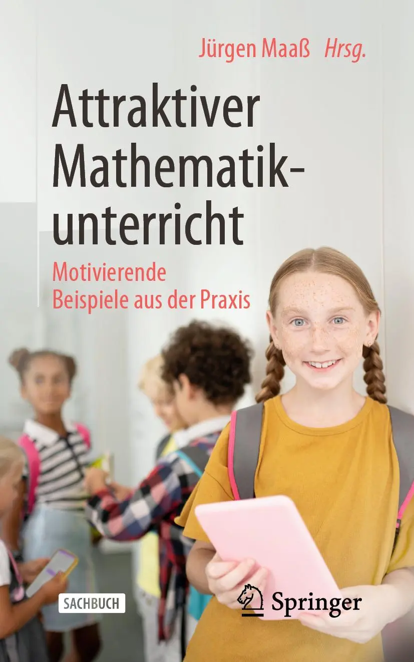 Cover: 9783662604786 | Attraktiver Mathematikunterricht | Jürgen Maaß | Taschenbuch | xvii