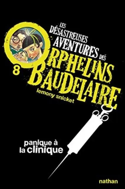 Cover: 9782092524886 | Les desastreuses aventures des Orphelins Baudelaire | Lemony Snicket