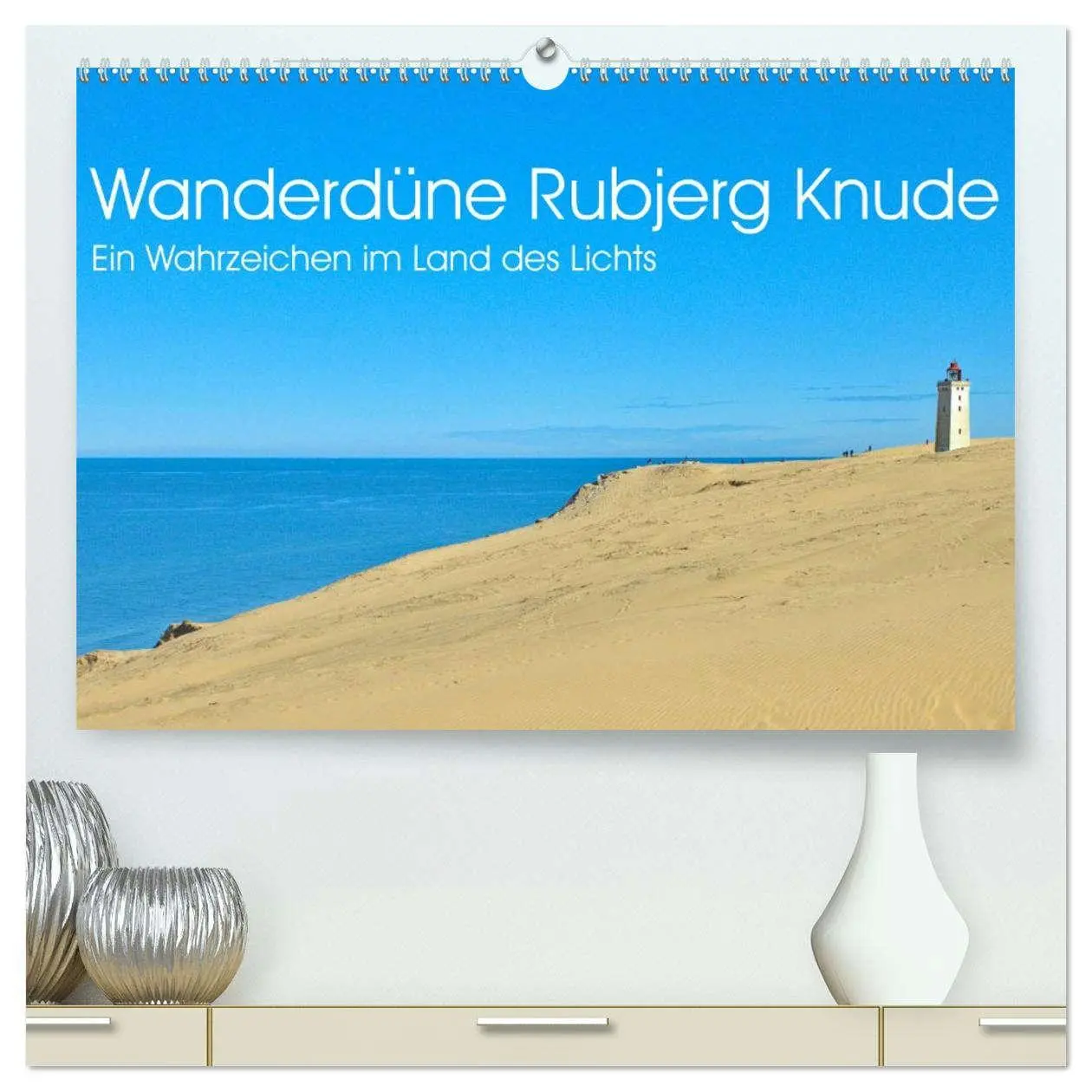Cover: 9783457524886 | Wanderdüne Rubjerg Knude - ein Wahrzeichen im Land des Lichts...
