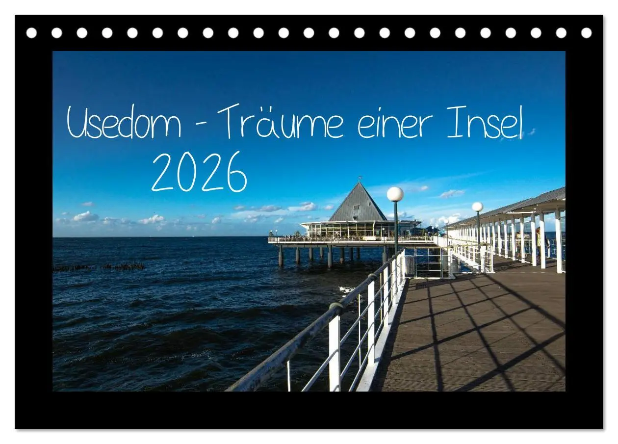 Cover: 9783516164886 | Usedom - Träume einer Insel (Tischkalender 2026 DIN A5 quer),...