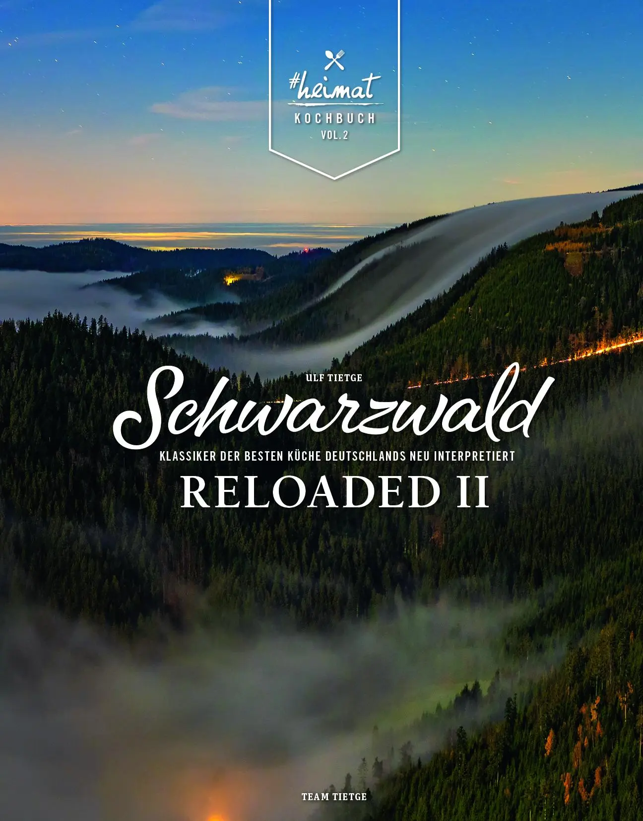 Cover: 9783981614886 | Schwarzwald Reloaded Vol. 2 | Ulf Tietge | Buch | 240 S. | Deutsch