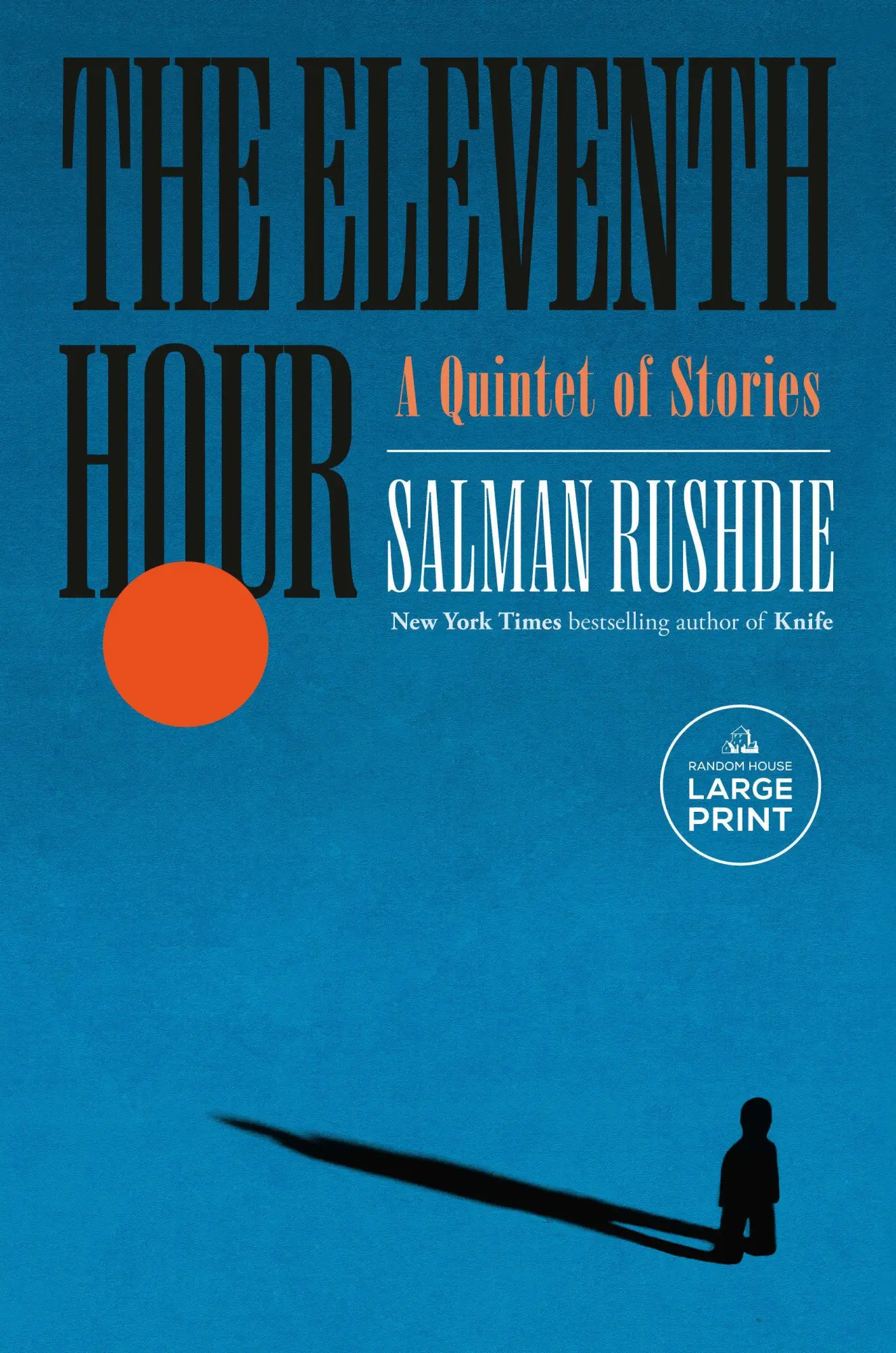 Cover: 9798217294886 | The Eleventh Hour | A Quintet of Stories | Salman Rushdie | Buch