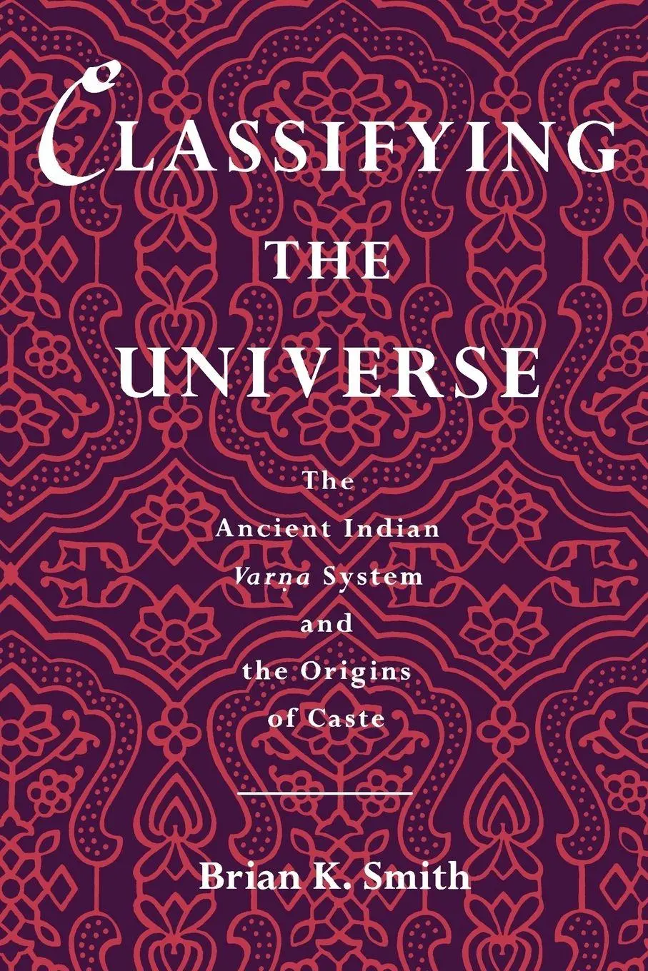 Cover: 9780195084986 | Classifying the Universe | Ali Smith (u. a.) | Taschenbuch | Englisch