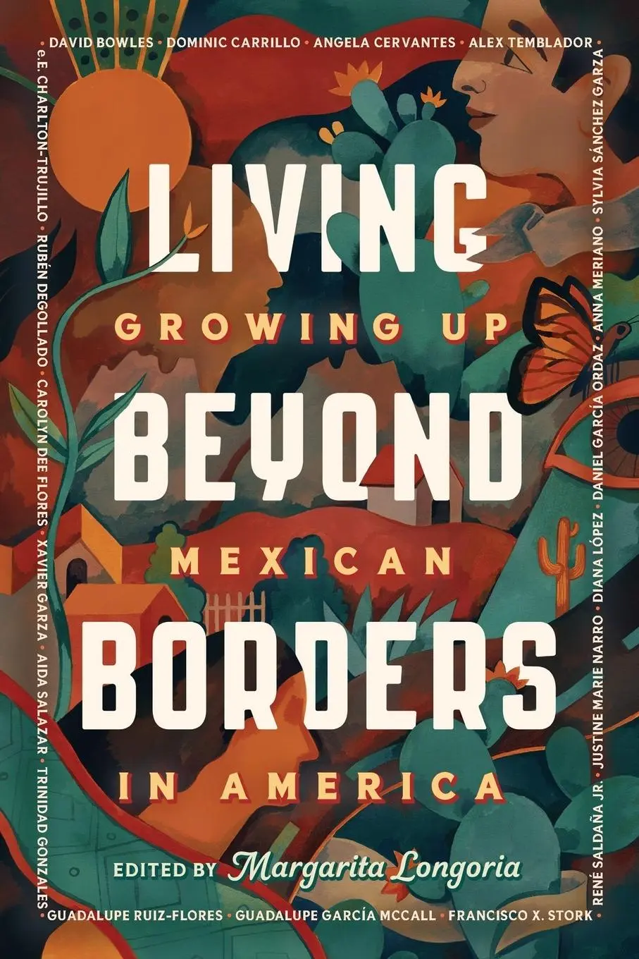 Cover: 9780593204986 | Living Beyond Borders | Growing up Mexican in America | Longoria
