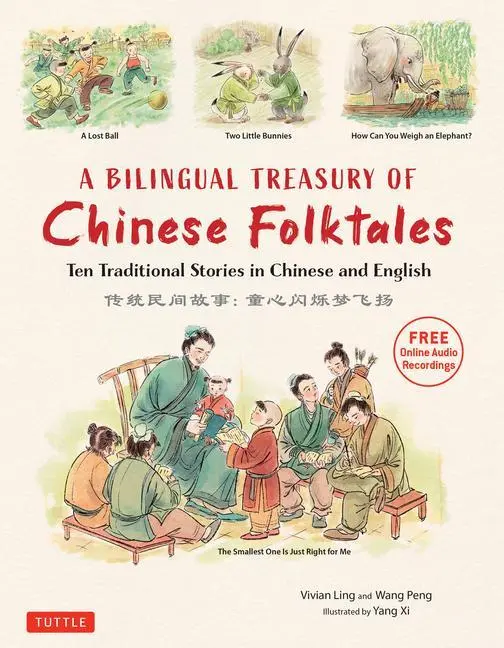Cover: 9780804854986 | A Bilingual Treasury of Chinese Folktales | Vivian Ling (u. a.) | Buch