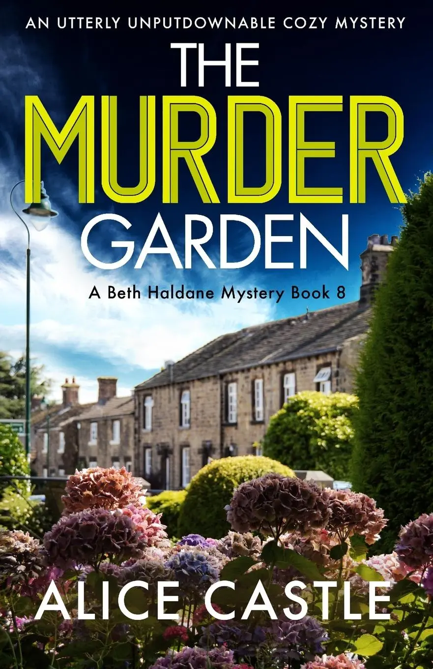 Cover: 9781803144986 | The Murder Garden | An utterly unputdownable cozy mystery | Castle