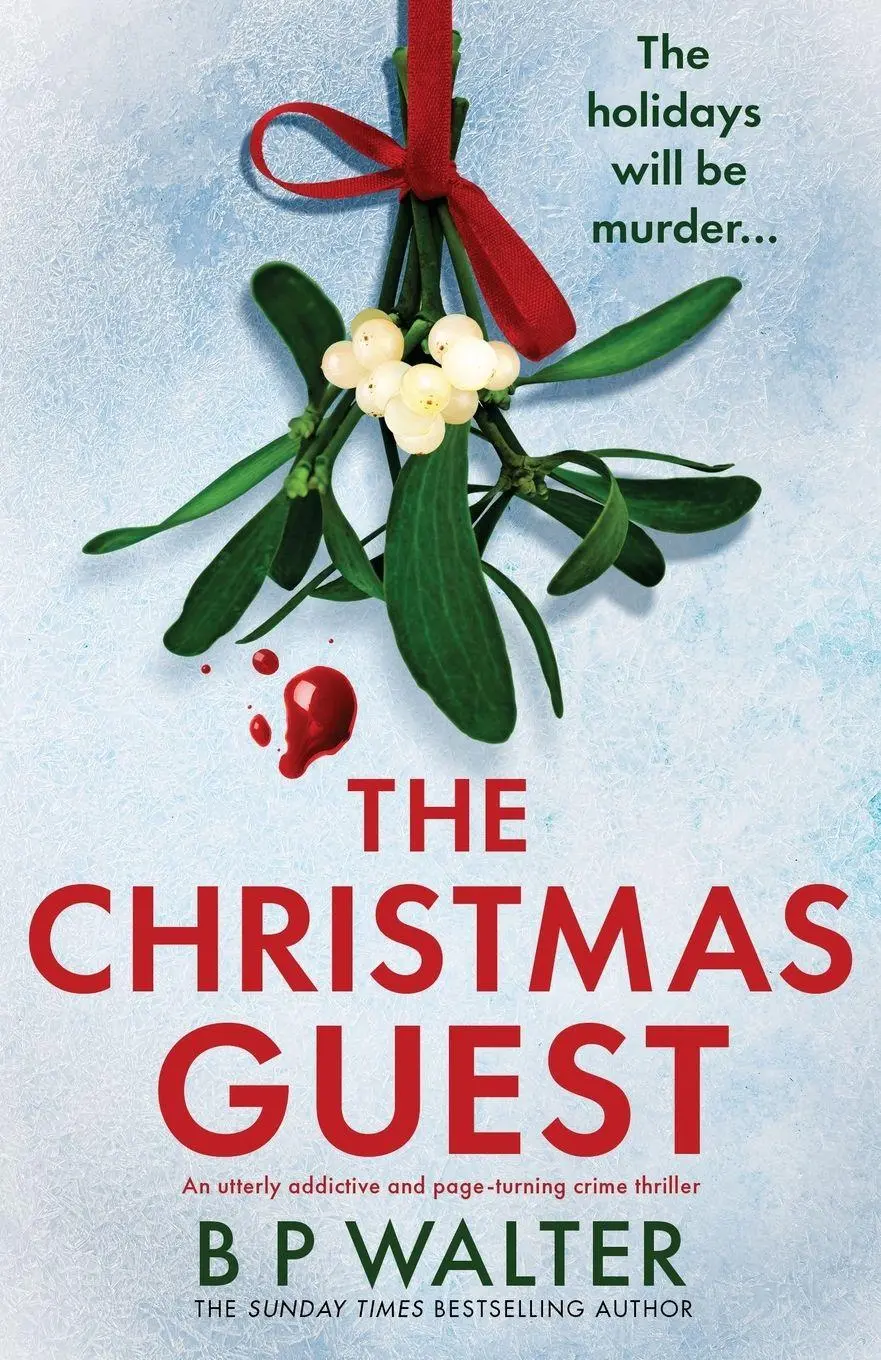 Cover: 9781805504986 | The Christmas Guest | B P Walter | Taschenbuch | Englisch | 2026