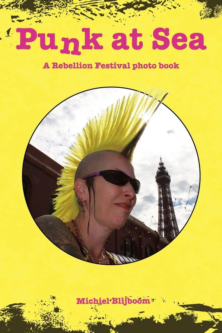 Cover: 9781916864986 | Punk at Sea | A Rebellion Festival photo book | Michiel Blijboom