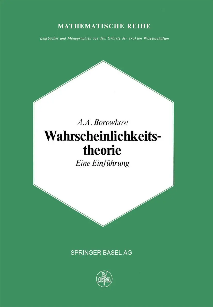 Cover: 9783034854986 | Wahrscheinlichkeitstheorie | Eine Einführung | A. A. Borowkow | Buch