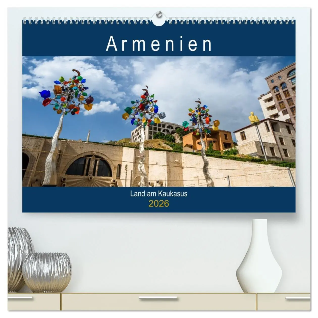 Cover: 9783457444986 | Armenien - Land am Kaukasus (hochwertiger Premium Wandkalender 2026...
